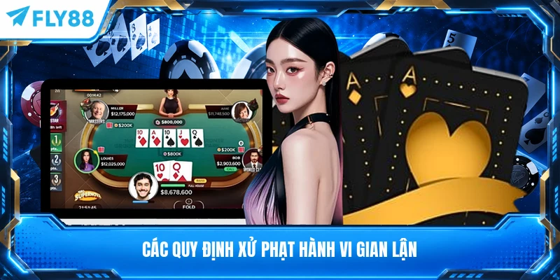 Các quy định xử phạt hành vi gian lận