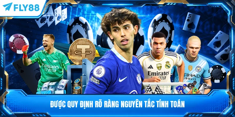Được quy định rõ ràng nguyên tắc tính toán