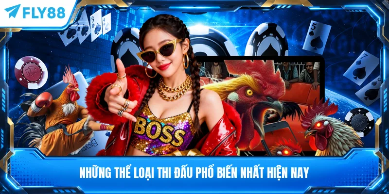 Những thể loại thi đấu phổ biến nhất hiện nay